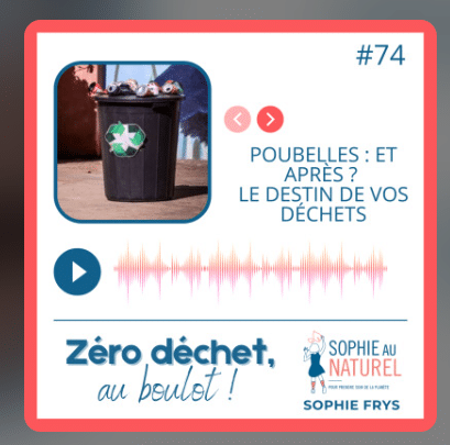 podcast Sophie Frys zero dechet